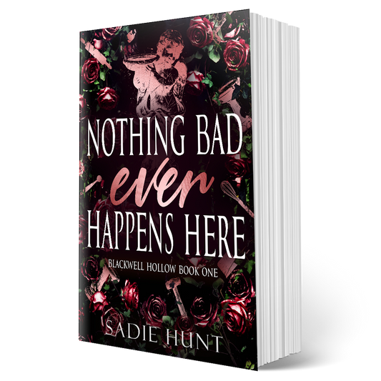 DISCREET Nothing Bad Ever Happens Here (Blackwell Hollow Book 1) - SIGNED DISCREET PAPERBACK