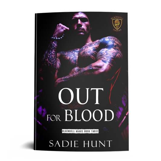 PRE-ORDER Unmasked Out for Blood (Blackwell Hawks Book 3) - SIGNED UNMASKED PAPERBACK