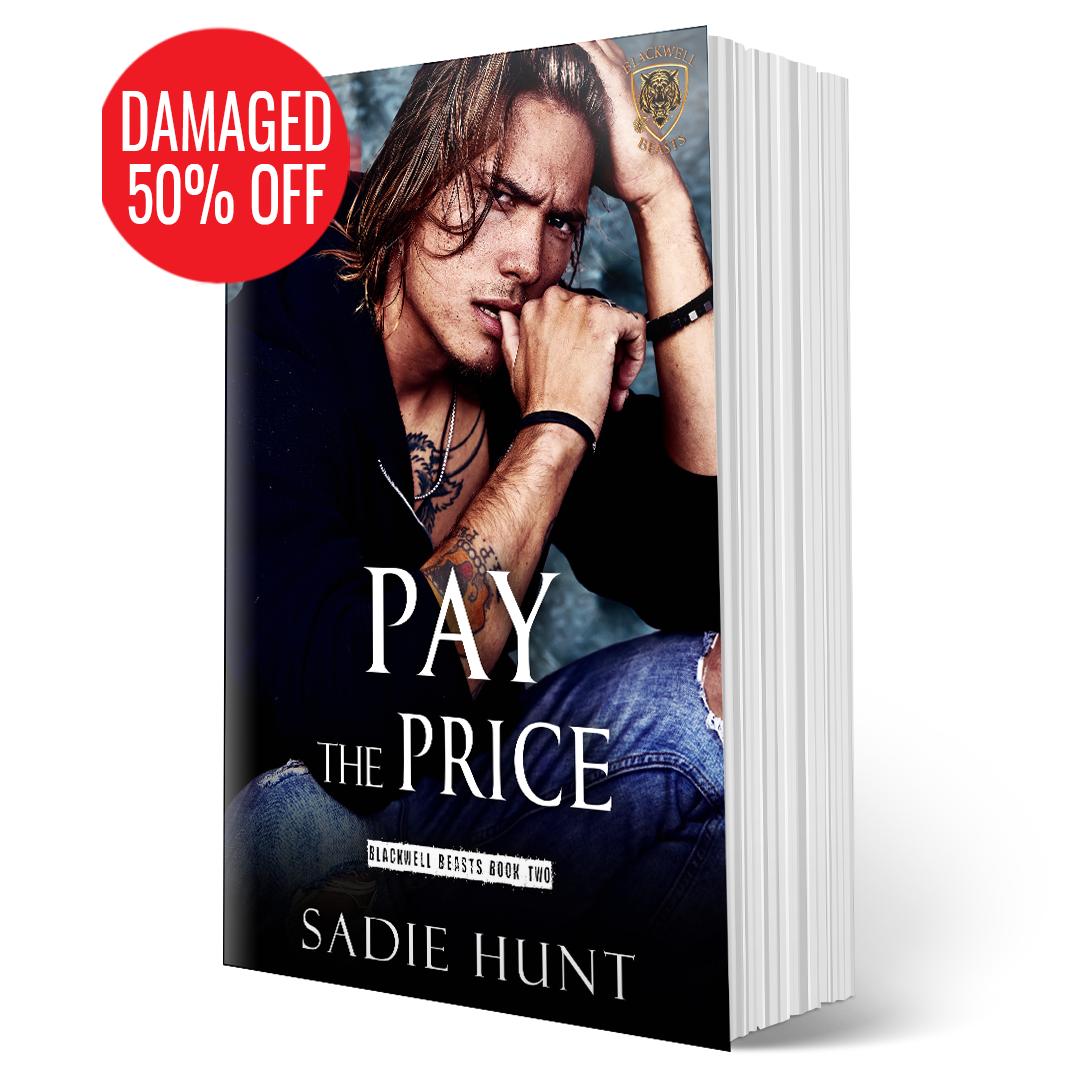 DAMAGED + MIS-SIGNED VARIANTS - Pay the Price: A Dark New Adult Romance (Blackwell Beasts Book 2) - SIGNED PAPERBACK