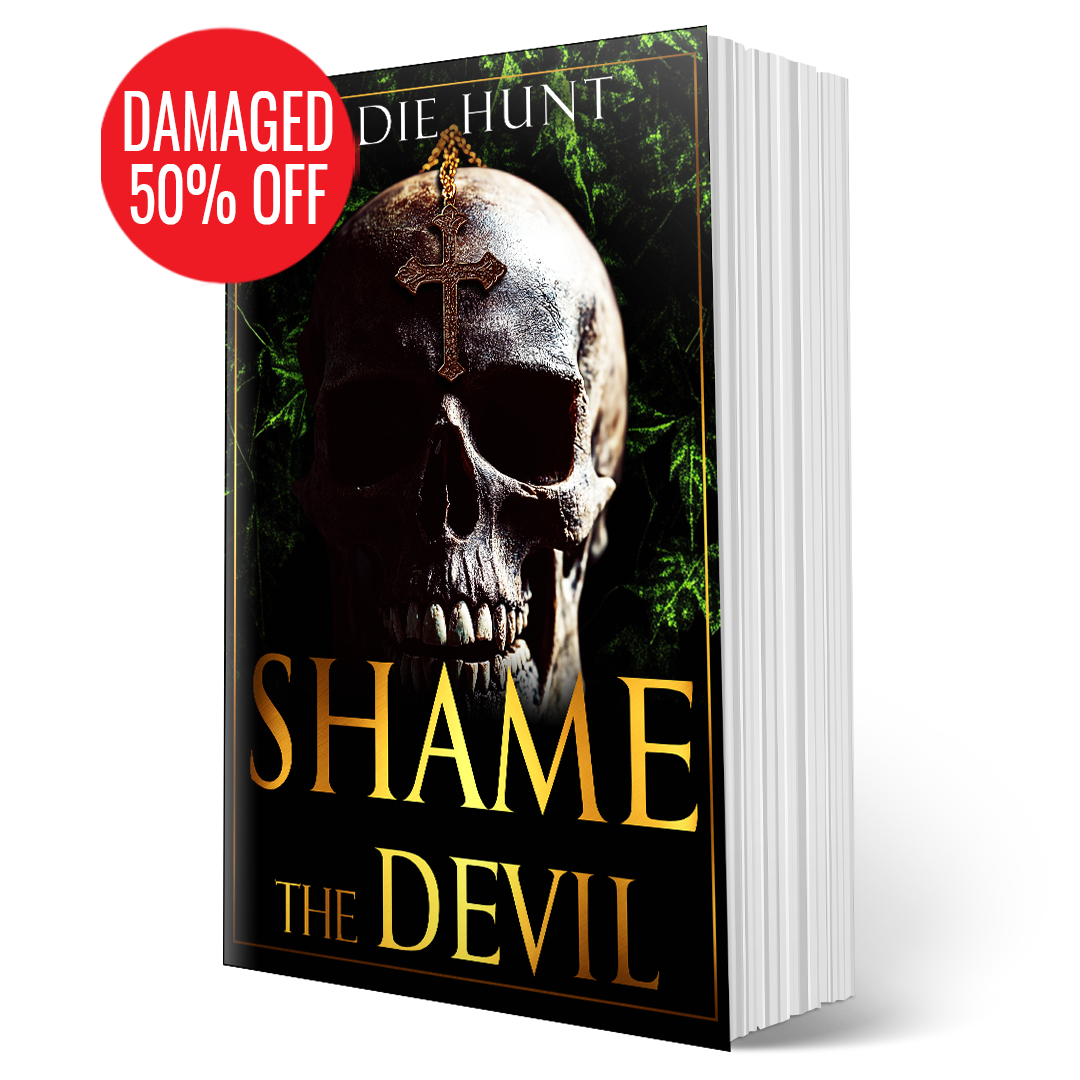 DAMAGED - DISCREET Shame the Devil: A Dark New Adult Romance (Blackwell Bastards Book 3) - SIGNED PAPERBACK