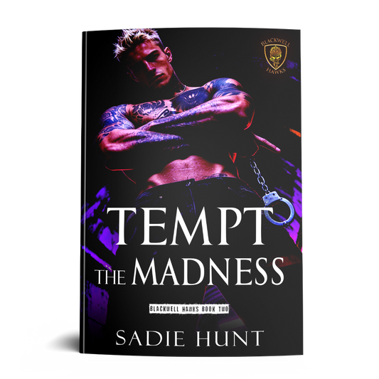 Unmasked Tempt the Madness (Blackwell Hawks Book 2) - SIGNED UNMASKED PAPERBACK